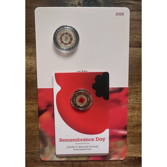 2022 - $2 'C' Mint - Remembrance Day + 2025 $2 'C' Mint - 80 Years On On
