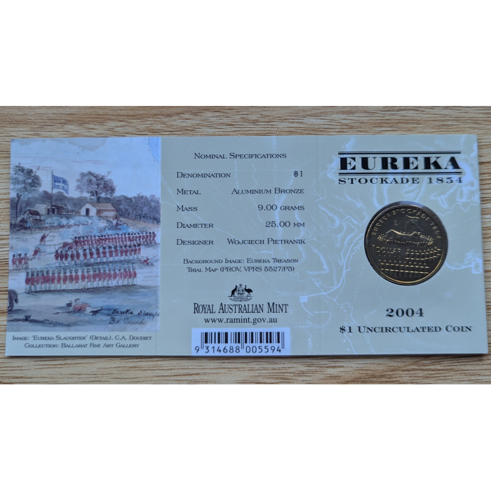 2004 Uncirculated $1.00 Coin EUREKA STACKADE