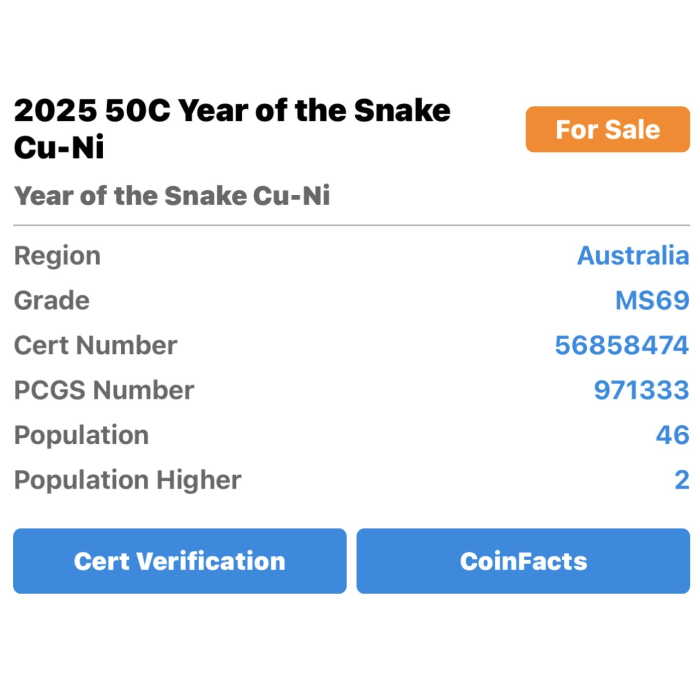2025 - MS 69 - Year of the Snake